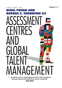 Assessment Centres and Global Talent Management