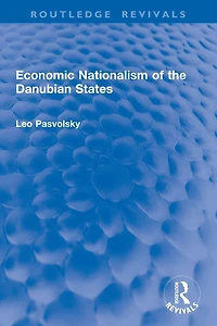 Economic Nationalism of the Danubian States