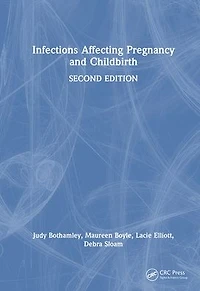 Infections Affecting Pregnancy and Childbirth