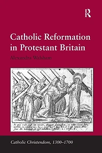 Catholic Reformation Protestant Britain