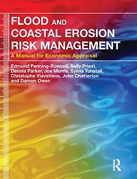 Flood and Coastal Erosion Risk Management: A Manual for Economic Appraisal