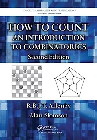 How to Count: An Introduction Combinatorics, Second Edition