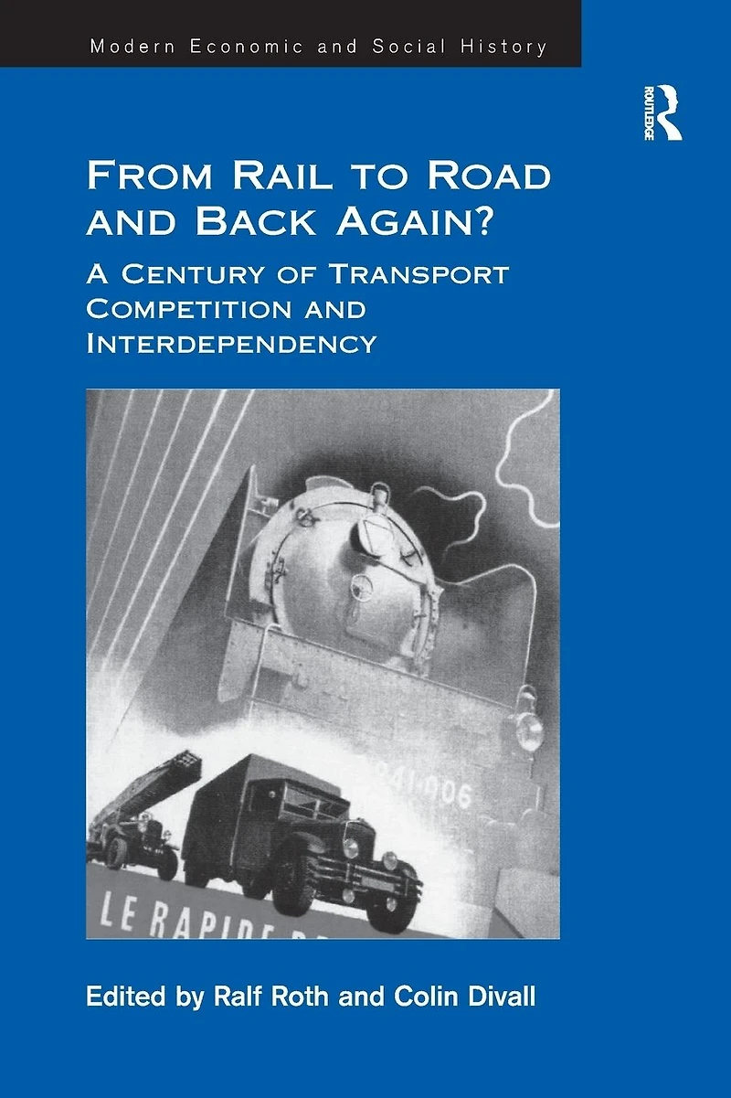 From Rail to Road and Back Again?: A Century of Transport Competition Interdependency