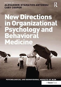 New Directions Organizational Psychology and Behavioral Medicine