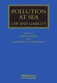 Pollution at Sea: Law and Liability