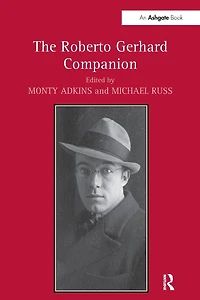 The Roberto Gerhard Companion