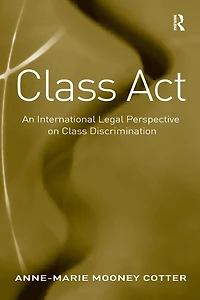 Class Act: An International Legal Perspective on Discrimination