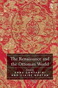 the Renaissance and Ottoman World