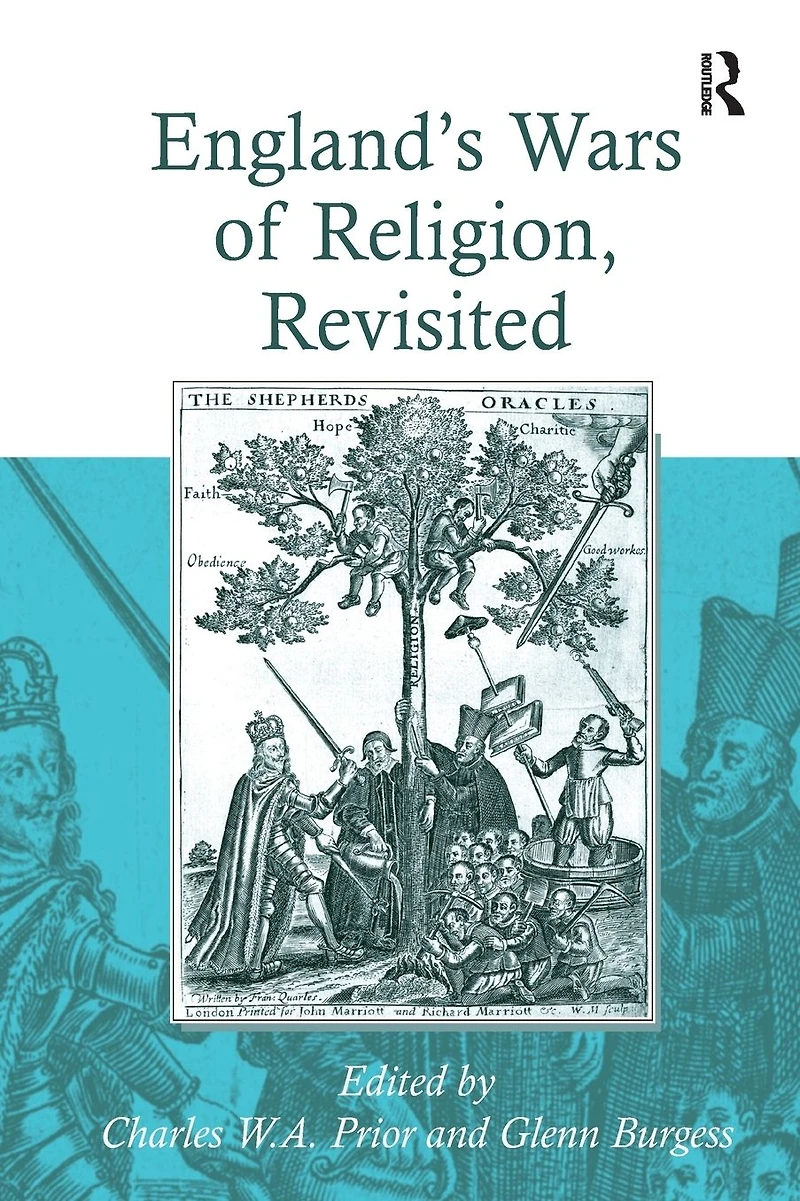 England's Wars of Religion, Revisited
