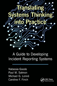 Translating Systems Thinking into Practice: A Guide to Developing Incident Reporting