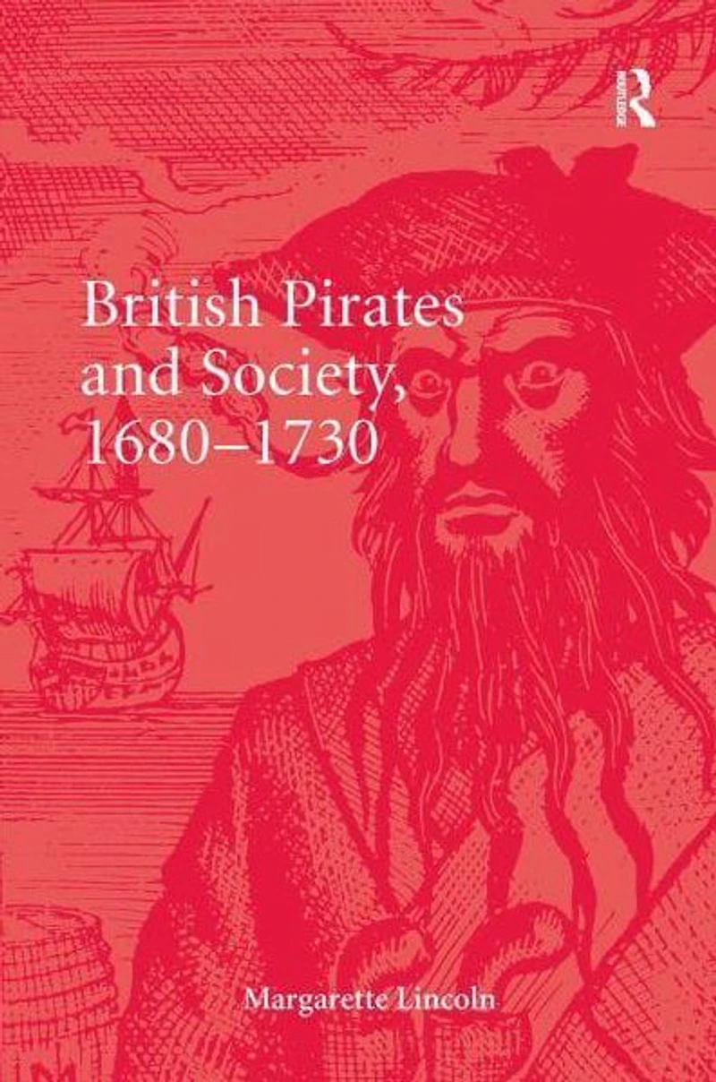 British Pirates and Society, 1680-1730