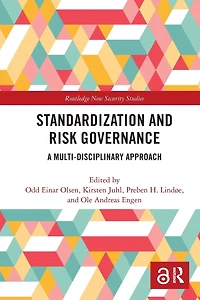 Standardization and Risk Governance: A Multi-Disciplinary Approach