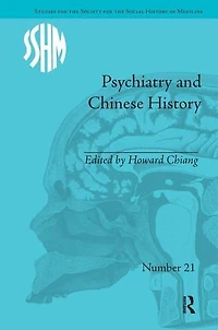 Psychiatry and Chinese History