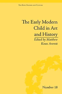 The Early Modern Child Art and History
