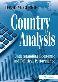 Country Analysis: Understanding Economic and Political Performance