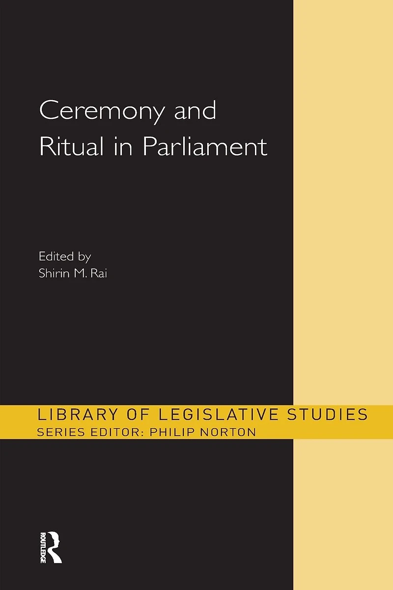 Ceremony and Ritual Parliament