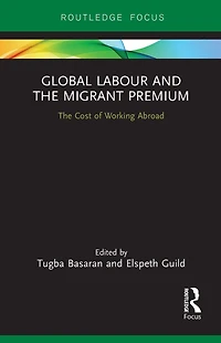 Global Labour and The Migrant Premium: Cost of Working Abroad
