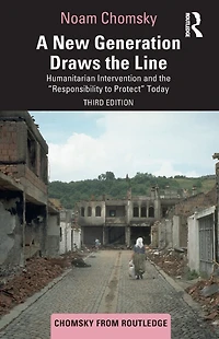 A New Generation Draws the Line: Humanitarian Intervention and "Responsibility to Protect" Today