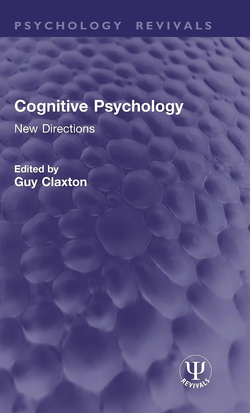 Cognitive Psychology: New Directions