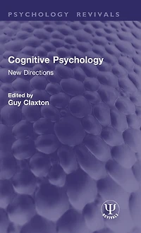 Cognitive Psychology: New Directions