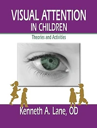 Visual Attention Children: Theories and Activities