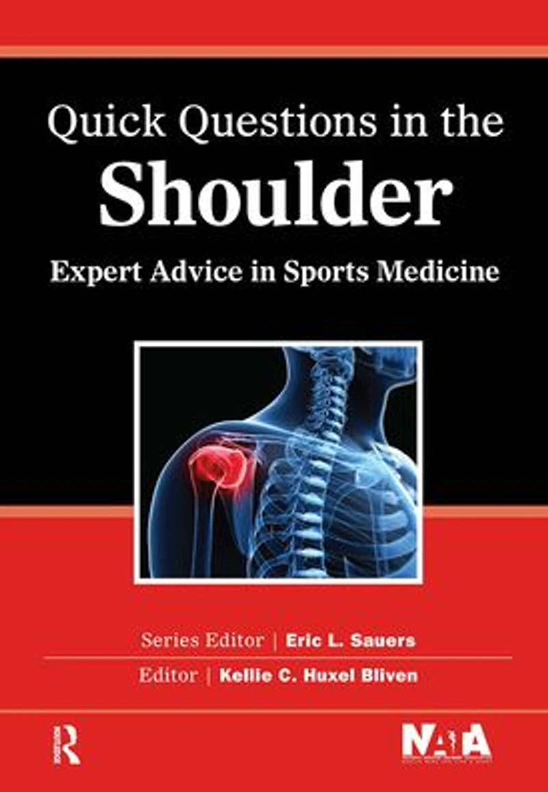 Quick Questions the Shoulder: Expert Advice Sports Medicine