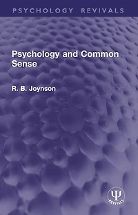 Psychology and Common Sense