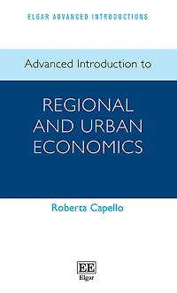 Advanced Introduction to Regional and Urban Economics