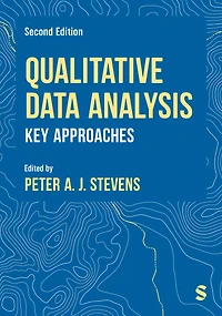 Qualitative Data Analysis: Key Approaches