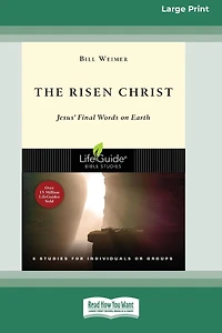 The Risen Christ (Lifebuilder Study Guides): Jesus' Final Words on Earth