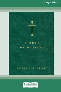 A Book of Prayers: Guide to Public and Personal Intercession