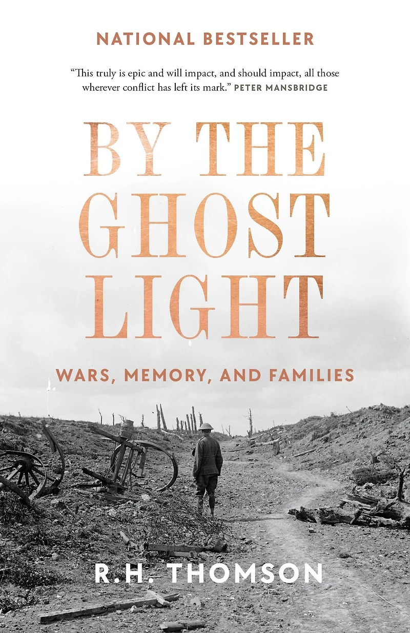 By the Ghost Light: Wars, Memory, and Families