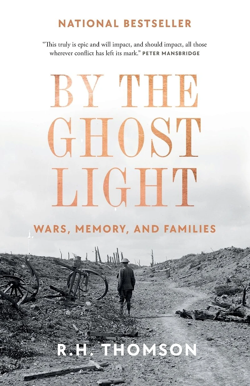 By the Ghost Light: Wars, Memory, and Families