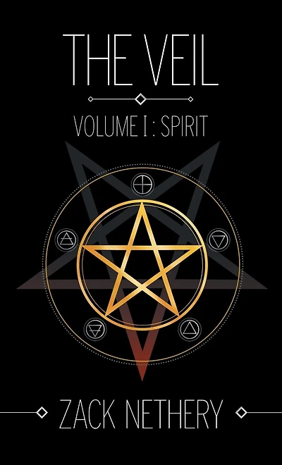 Volume I: Spirit: The Veil