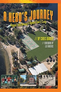 A Hero's Journey: Beyond Little Norway and Olympia Sports Camp