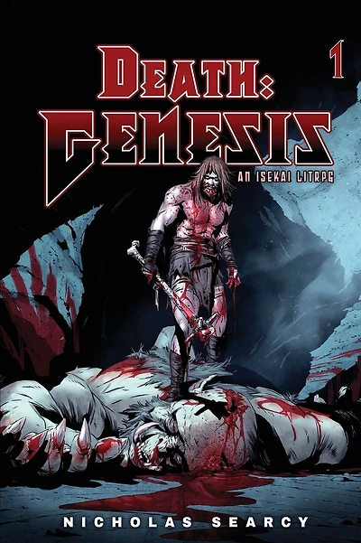 Death: Genesis: An Isekai LitRPG