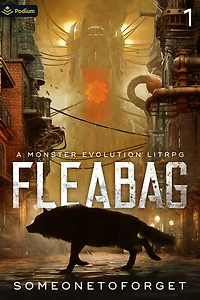 Fleabag: A Monster Evolution LitRPG