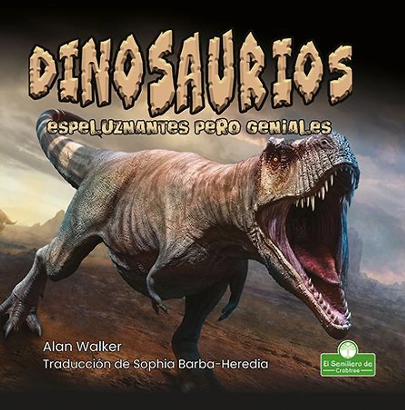 Dinosaurios espeluznantes pero geniales (Creepy But Cool Dinosaurs)