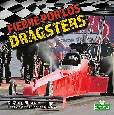 Fiebre por los dragsters (Dragster Mania)