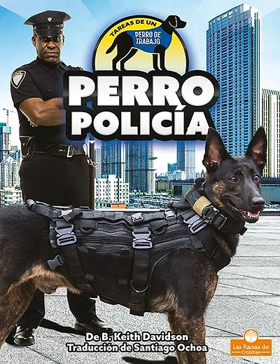 Perro policia (Police Dog)