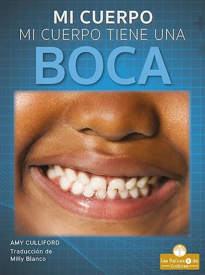 Mi cuerpo tiene una boca (My Body Has a Mouth)
