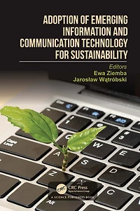 Adoption of Emerging Information and Communication Technology for Sustainability