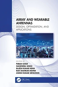 Array and Wearable Antennas: Design, Optimization, Applications