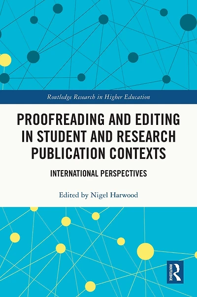 Proofreading and Editing Student Research Publication Contexts: International Perspectives