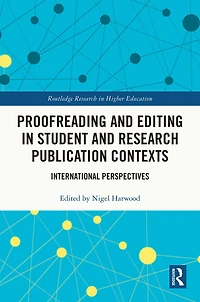 Proofreading and Editing Student Research Publication Contexts: International Perspectives