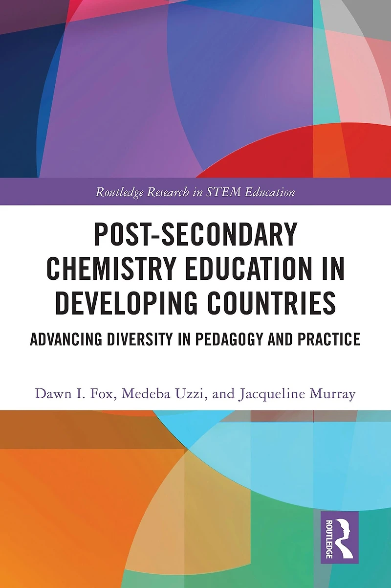 Post-Secondary Chemistry Education Developing Countries: Advancing Diversity Pedagogy and Practice