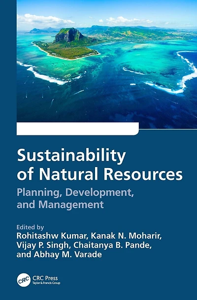 Sustainability of Natural Resources: Planning, Development, and Management