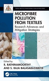 Microfibre Pollution from Textiles: Research Advances and Mitigation Strategies