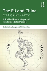The EU and China: Avoiding a New Cold War
