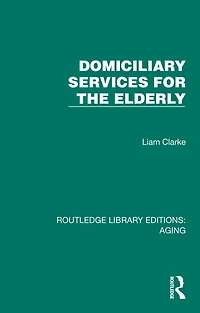 Domiciliary Services for the Elderly
